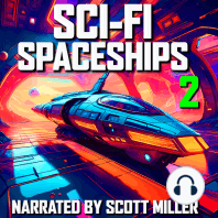 Sci-Fi Spaceships and Nothing But Sci-Fi Spaceships 2