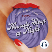 Morals Sleep at Night - and Other Erotic Short Stories from Cupido