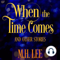 When the Time Comes and Other Stories