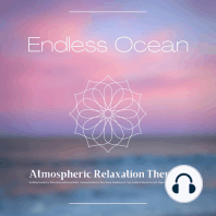 Endless Ocean - Atmospheric Relaxation Therapy