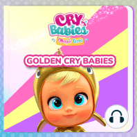 Golden Cry Babies (in English)