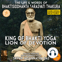 The Life & Words Of Bhaktisiddhanta Sarasvati Thakura