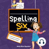 Spelling Six