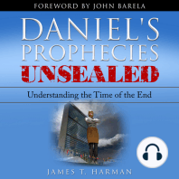 Daniel's Prophecies Unsealed