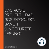 Das Rosie-Projekt - Das Rosie-Projekt, Band 1 (Ungekürzte Lesung)