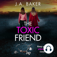 The Toxic Friend