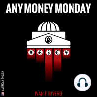 Any Money Monday