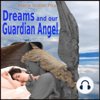 Dreams and our Guardian Angel