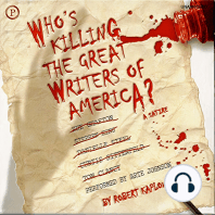 Who's Killing the Great Writers of America?