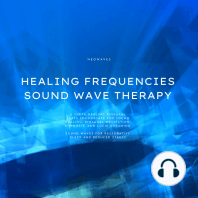 Healing Frequencies - Sound Wave Therapy - Sound Waves for Restorative Sleep and Reduced Stress
