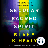 Secular, Sacred, Spirit