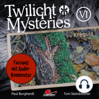 Twilight Mysteries, Die neuen Folgen, Folge 6