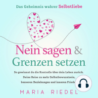 Nein sagen & Grenzen setzen – Das Geheimnis wahrer Selbstliebe