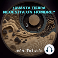 ¿Cuánta Tierra Necesita un Hombre?