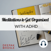 Meditations to Get Organised with ADHD