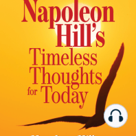 Napoleon Hill's Timeless Thoughts for Today