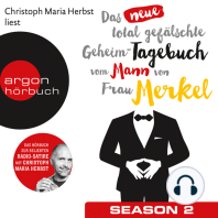 Das neue total gefälschte Geheim-Tagebuch vom Mann von Frau Merkel, Season 2 (Ungekürzte Lesung)