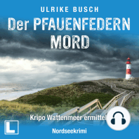 Der Pfauenfedernmord - Kripo Wattenmeer ermittelt, Band 1 (ungekürzt)