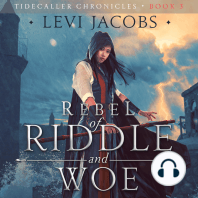 Rebel of Riddle and Woe