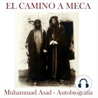 El camino a Meca: Biografía de Muhammad Asad