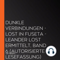 Dunkle Verbindungen - Lost in Fuseta - Leander Lost ermittelt, Band 6 (Autorisierte Lesefassung)