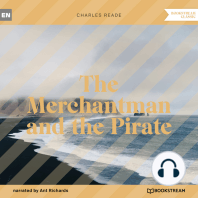 The Merchantman and the Pirate (Unabridged)