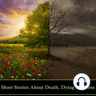 Short Stories About Death, Dying and Loss