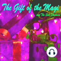 The Gift of the Magi and The Sad Shepherd – A Christmas Story