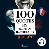 100 Quotes by Gaston Bachelard