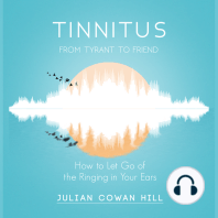 Tinnitus, from Tyrant To Friend