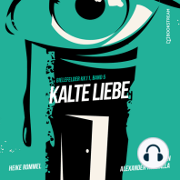 Kalte Liebe - Bielefelder KK11, Band 5 (Ungekürzt)