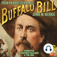 Buffalo Bill From Prairie To Palace