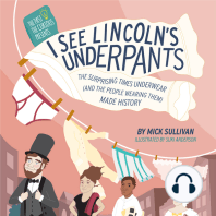 I See Lincoln's Underpants