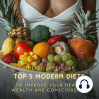 Top 5 Modern Diets to Improve your Health, Wealth, and Consciousness