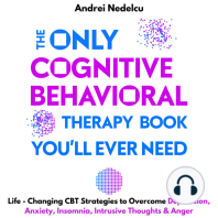 The Only Cognitive Behavioral Therapy Book You’ll Ever Need