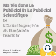 Ma Vie dans La Publicité et La Publicité Scientifique et L'Autobiographie de Benjamin Franklin