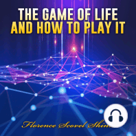 The Game of Life and How to Play it