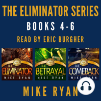 The Eliminator Series Books 4-6