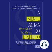 A mente acima do dinheiro: O impacto das emoções em sua vida financeira (2 ed.)