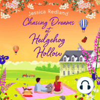 Chasing Dreams at Hedgehog Hollow