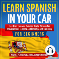 LEARN SPANISH IN YOUR CAR FOR BEGINNERS