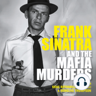 Frank Sinatra and the Mafia Murders