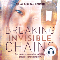 Breaking Invisible Chains