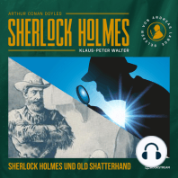 Sherlock Holmes und Old Shatterhand - Eine neue Sherlock Holmes Kriminalgeschichte (Ungekürzt)