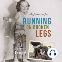 Running on Broken Legs