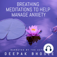 Breathing Meditations to Help Manage Anxiety