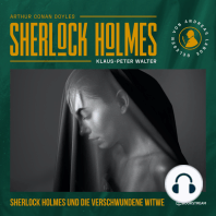 Sherlock Holmes und die verschwundene Witwe - Eine neue Sherlock Holmes Kriminalgeschichte (Ungekürzt)