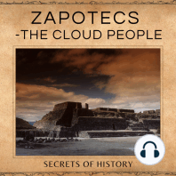 Zapotecs - The Cloud People