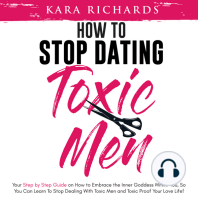 How to Stop Dating Toxic Men