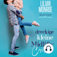 Dreckige kleine Midlife-Crisis